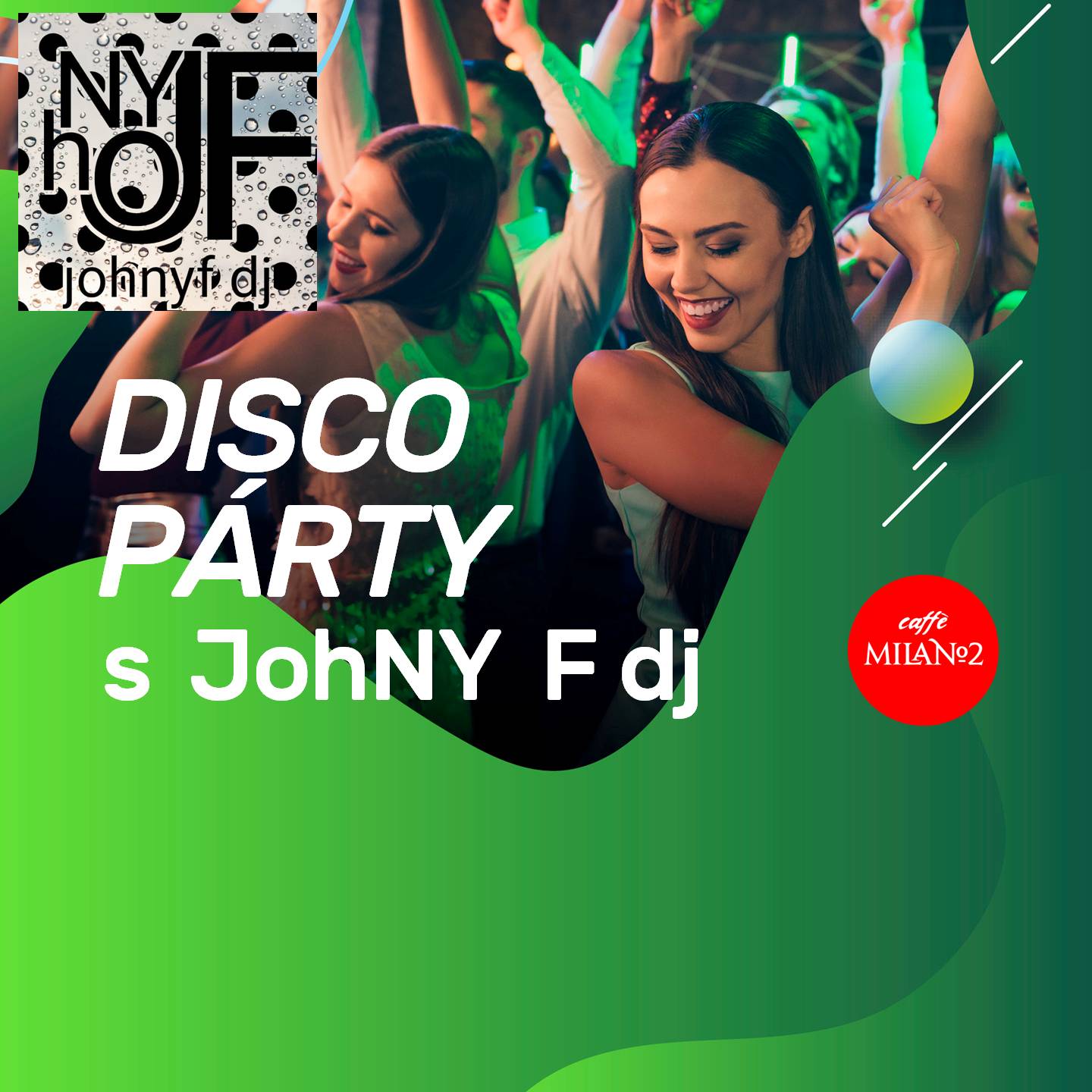 Disco párty s JohNY F dj