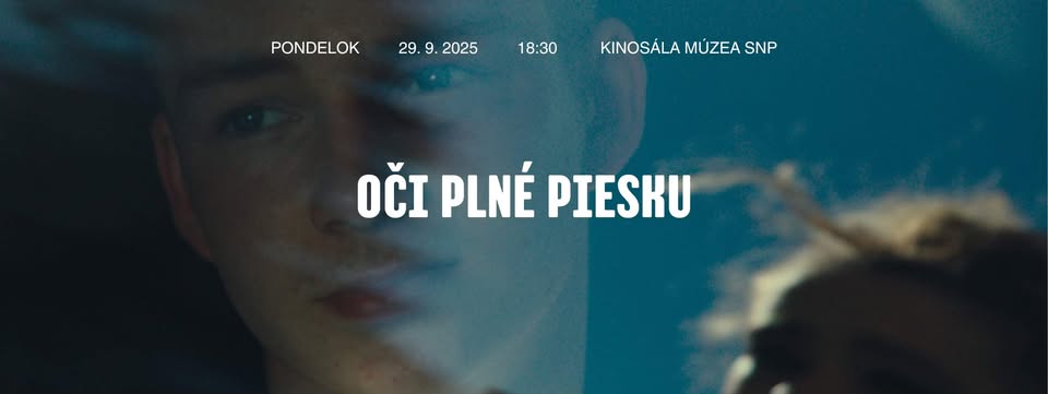Oči plné piesku / FK v Múzeu SNP