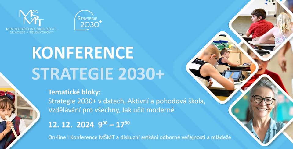 MŠMT: Konference Strategie 2030+