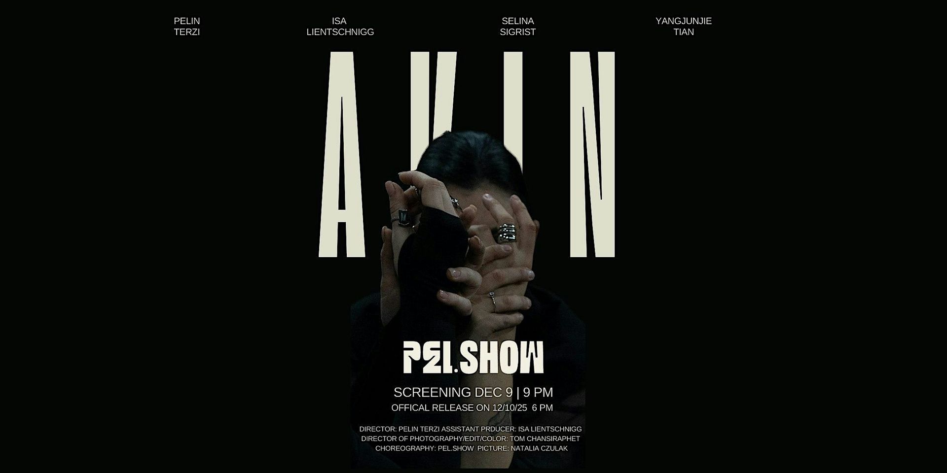 PEL.SHOW - AKIN SCREENING