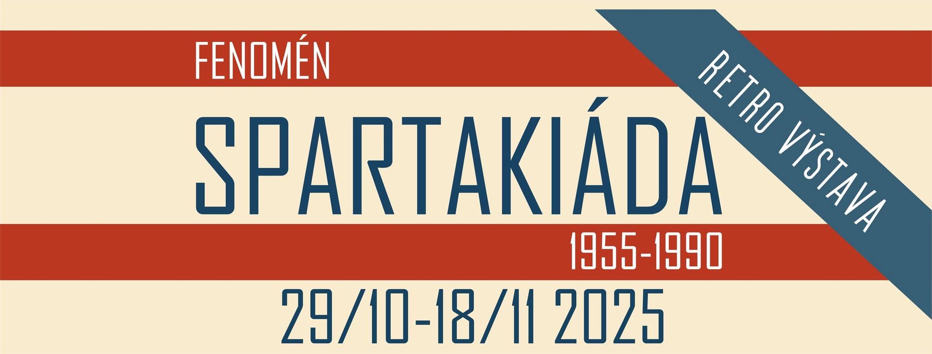 FENOMÉN SPARTAKIÁDA 1955-1990