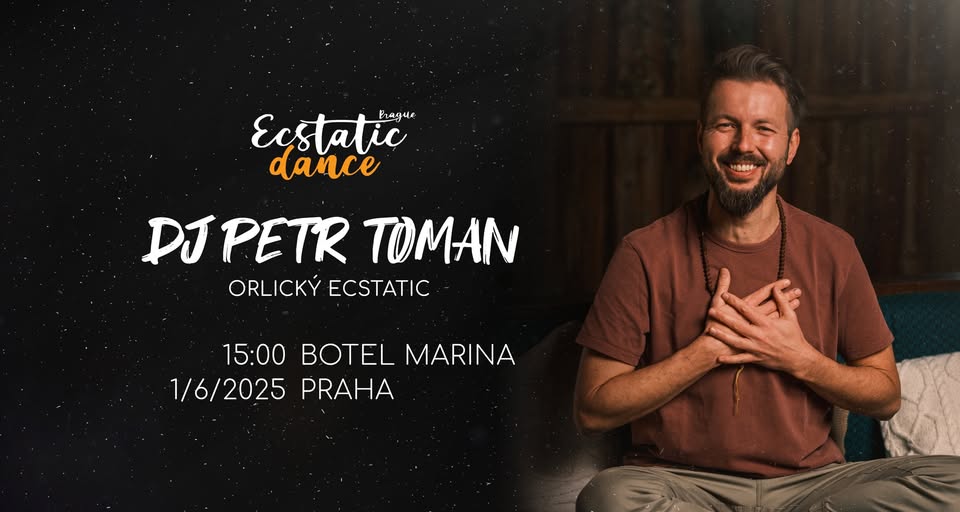 Venkovní Ecstatic dance Prague #153 | DJ Petr Toman (Orlický ecstatic)