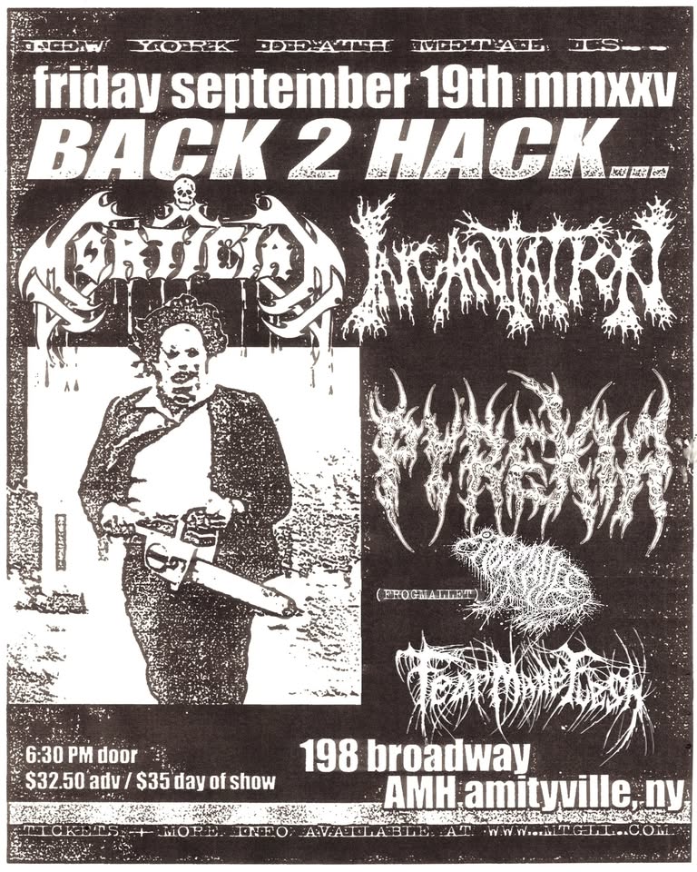 Mortician, Incantation, Pyrexia, Frog Mallet, Fear Made Flesh @ AMH