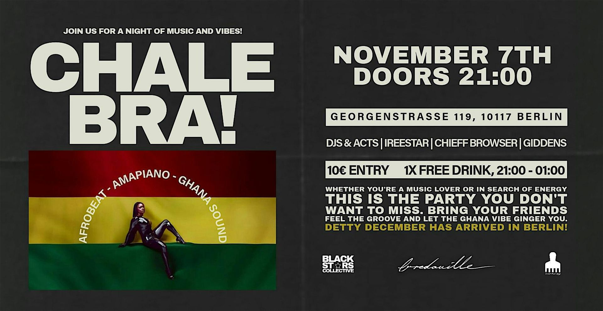 CHALE BRA! Afrobeats, Amapiano & Ghana Sounds @Bredouille