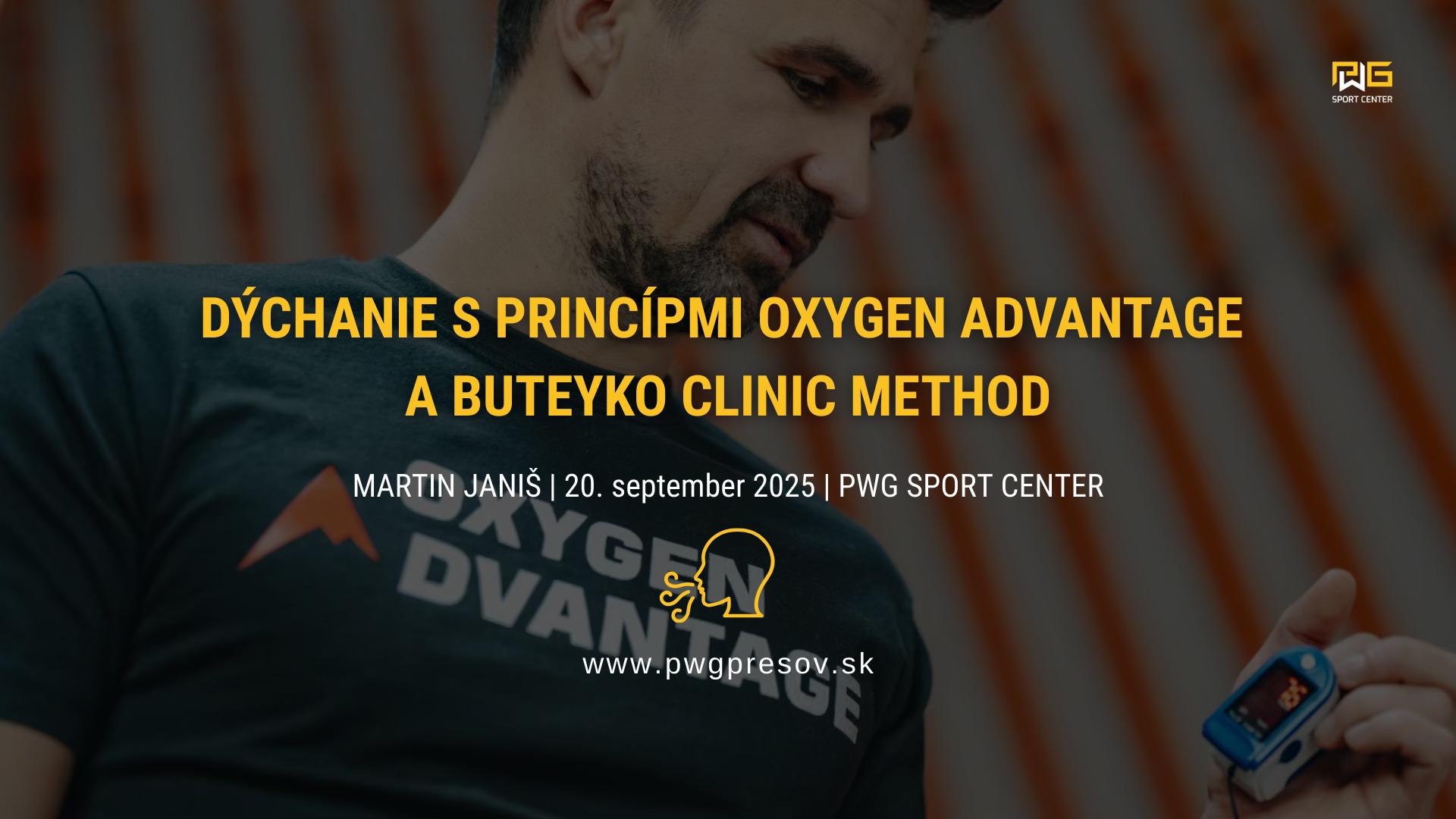 PWG Academy: Breathing with Oxygen Advantage Principles and Buteyko Clinic Method | Martin Janiš