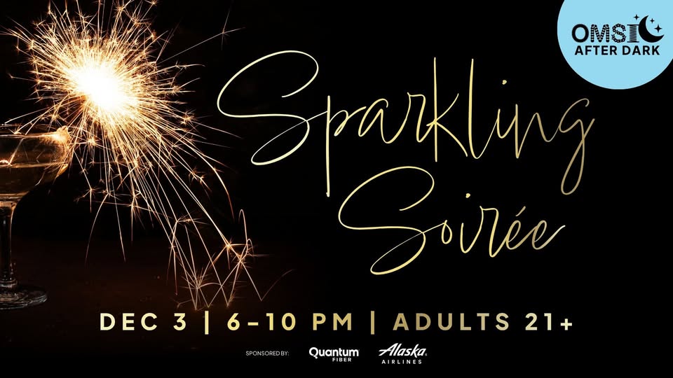 OMSI After Dark: Sparkling Soirée