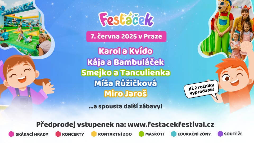 Fesťáček Festival - 7.6. 2025 PRAHA