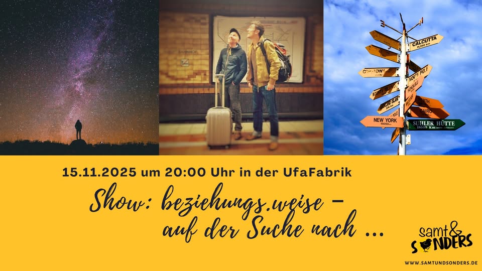 Show: BEZIEHUNGS.WEISE - AUF DER SUCHE NACH ...