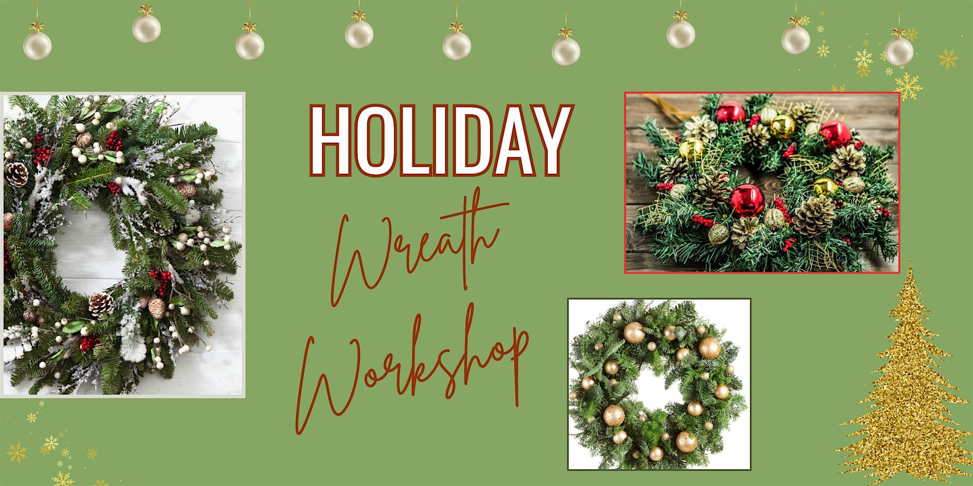 Holiday Wreath Workshop
