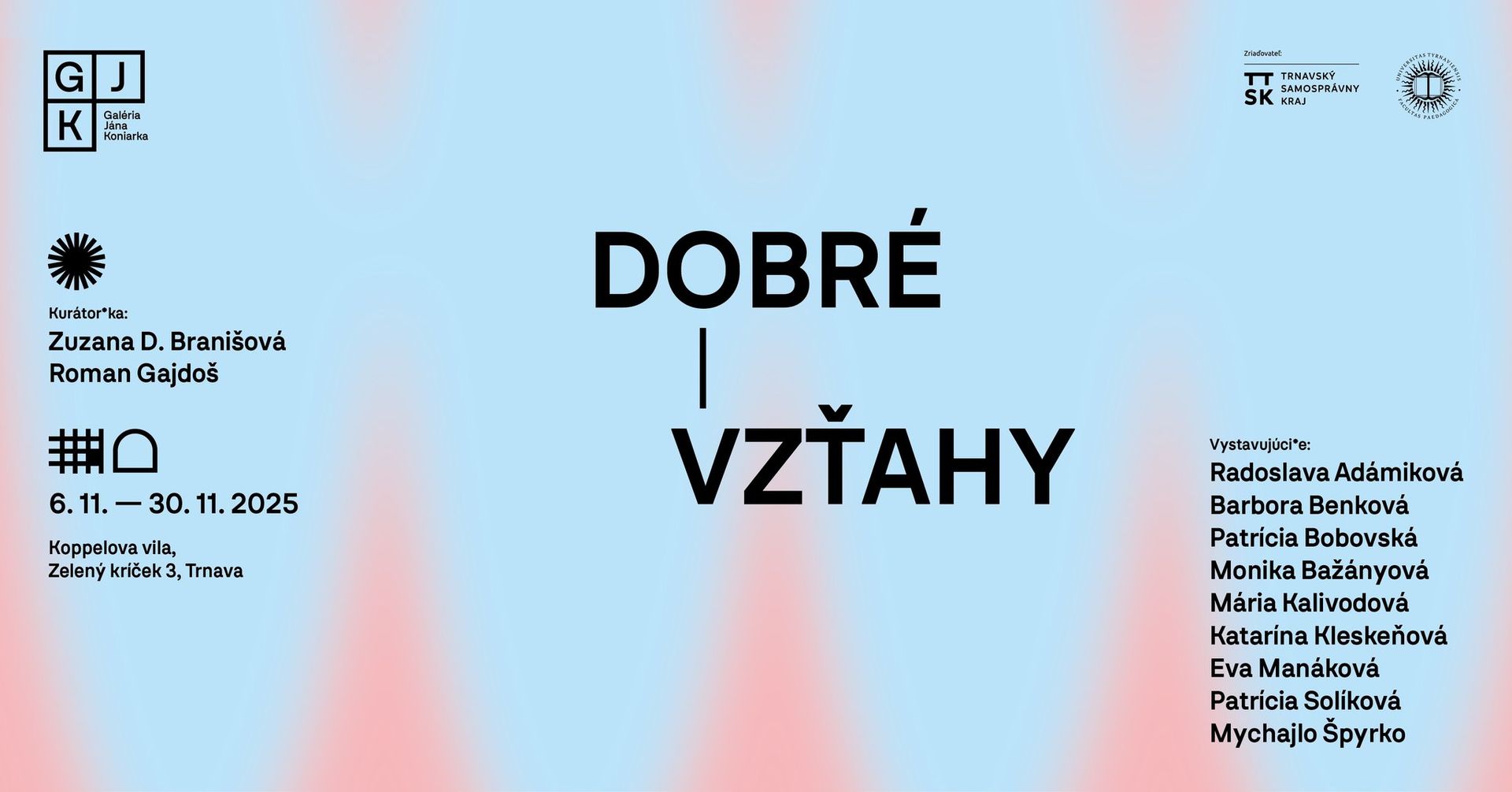 Vernisáž výstavy Dobré vzťahy