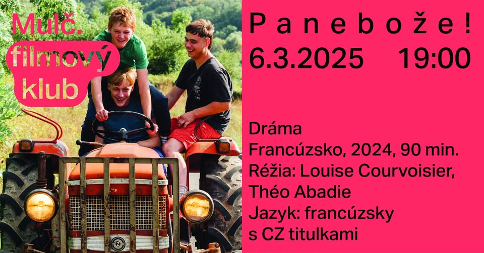 Mulč. Filmový klub: Panebože!