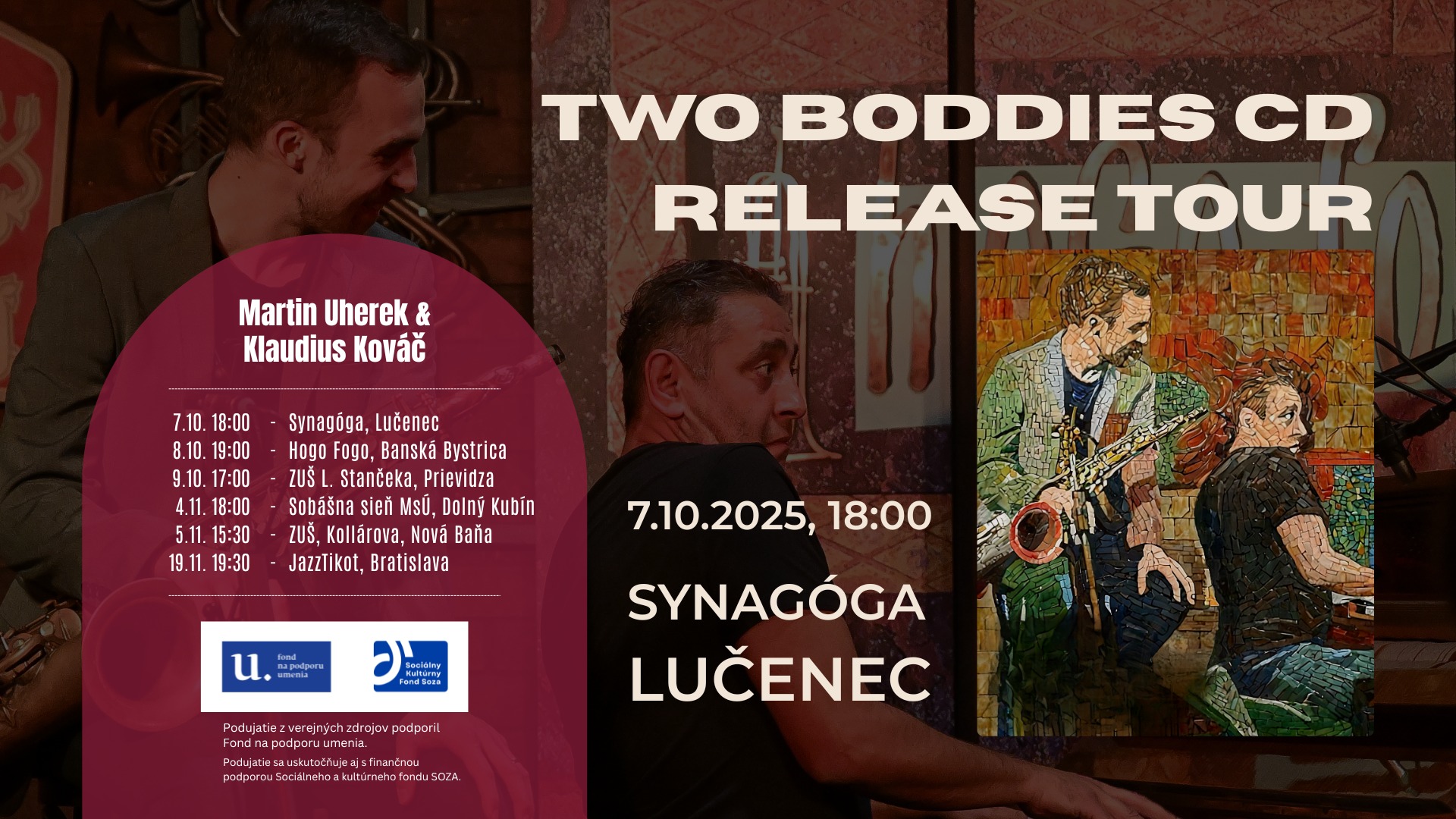 Two Boddies CD Release Tour - Martin Uherek & Klaudius Kováč