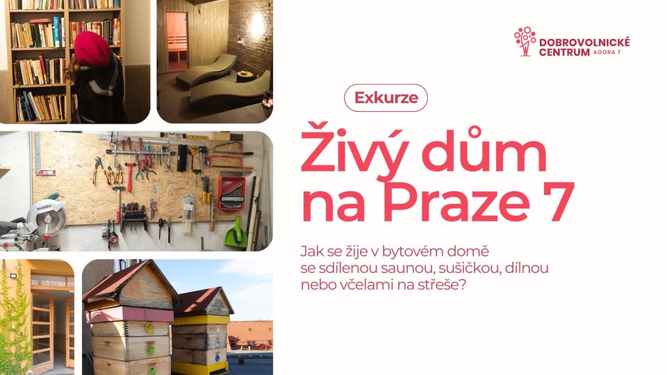 Exkurze – Živý dům na Praze 7