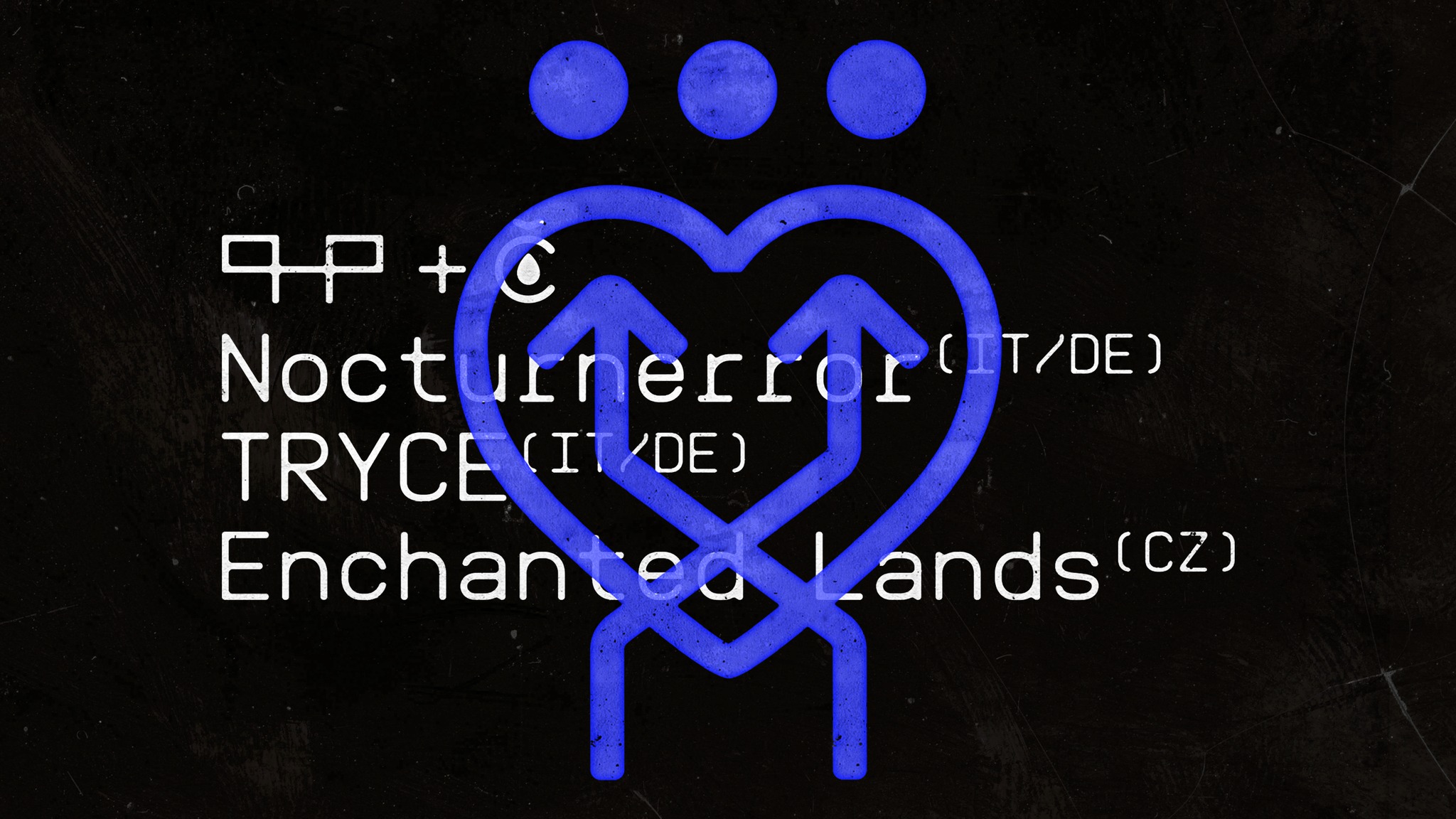 Gin&Platonic X Čistírna1906: ⚫ Nocturnerror ⚫ TRYCE ⚫ Enchanted Lands