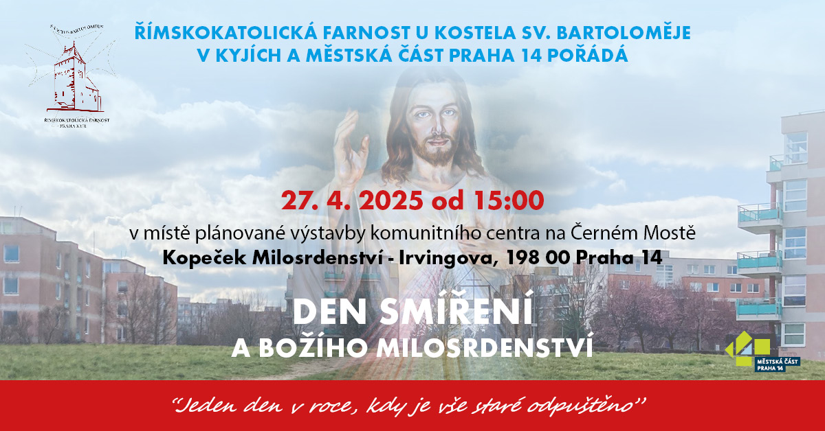 DEN SMÍŘENÍ A BOŽÍHO MILOSRDENSTVÍ