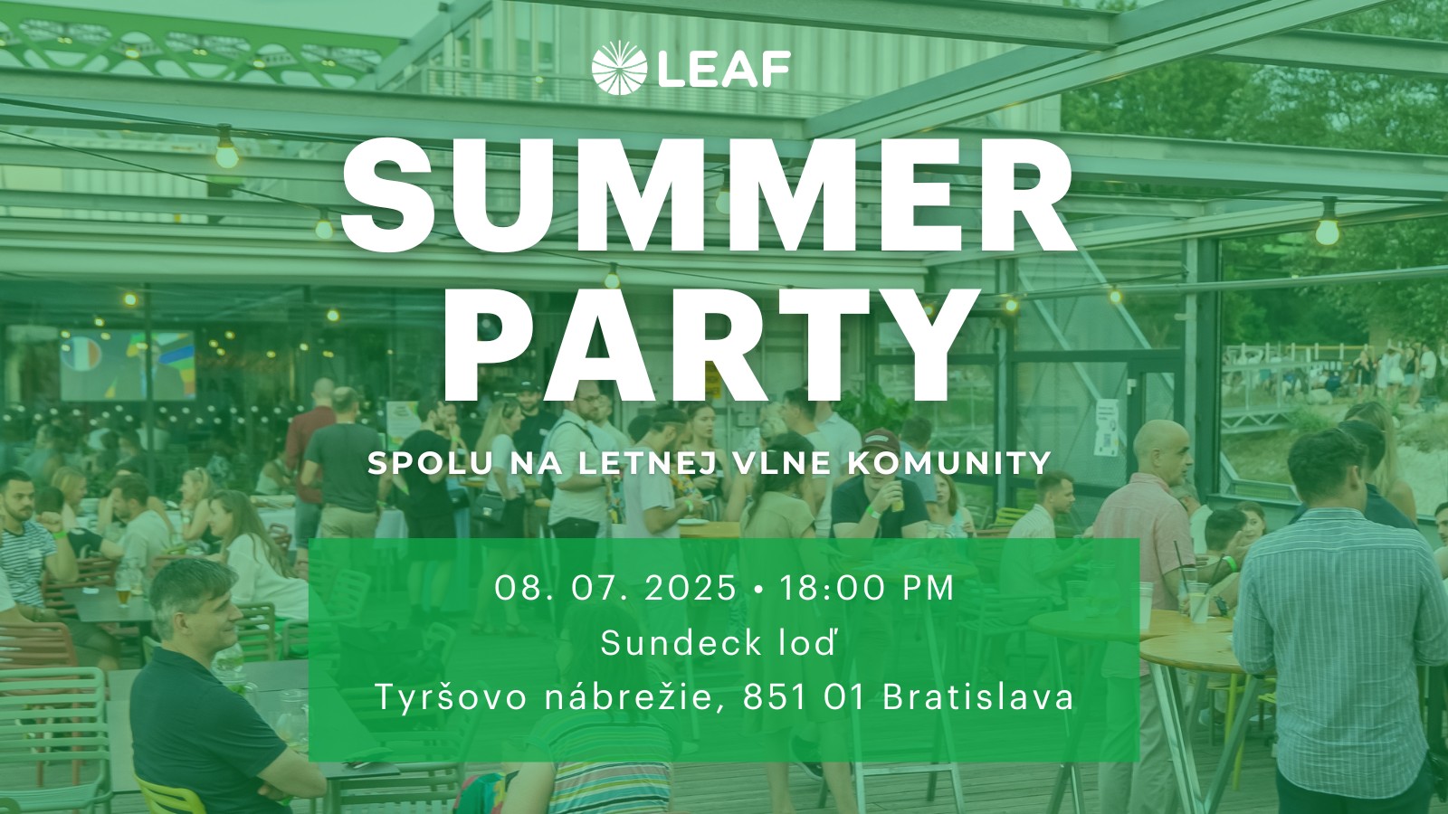 LEAF SUMMER PARTY 2025