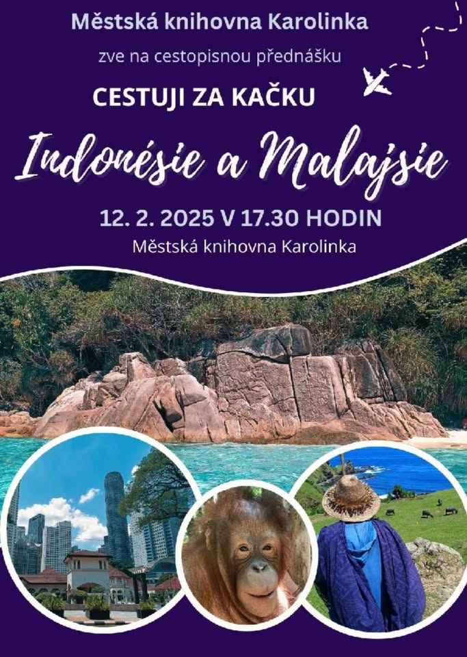 BESÍDKA KAROLÍNKA, MĚSTSKÁ KNIHOVNA: MALAJSIE A INDONESIE