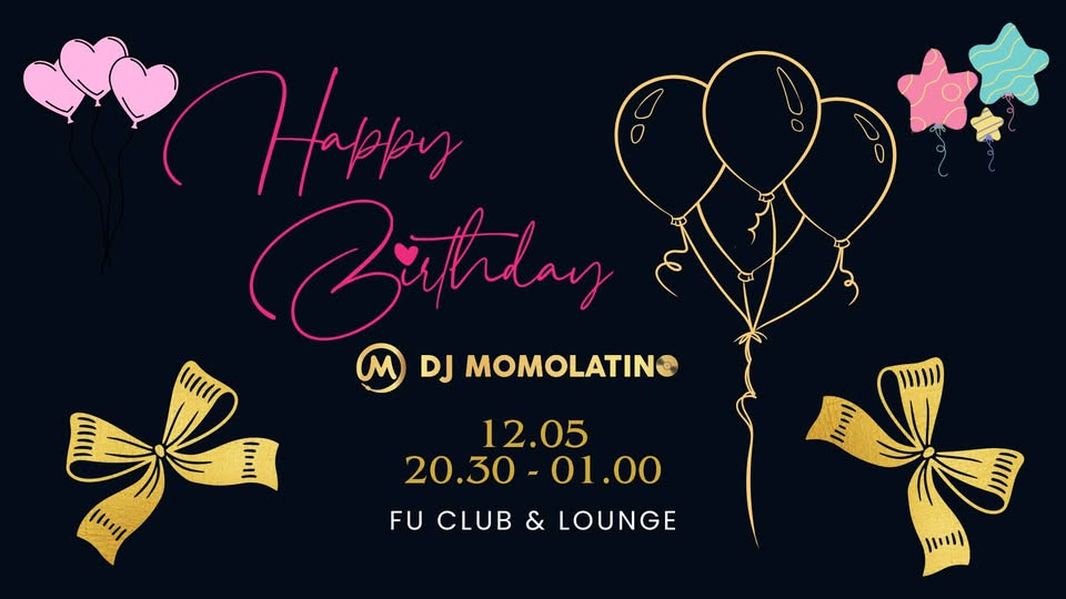 Dj MomoLatino's Birthday Party - FREE ENTRY
