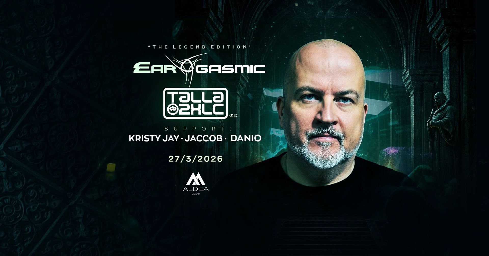 Ear-Gasmic "The Legend Edition" with TALLA 2XLC [DE] / Aldea Club Bratislava