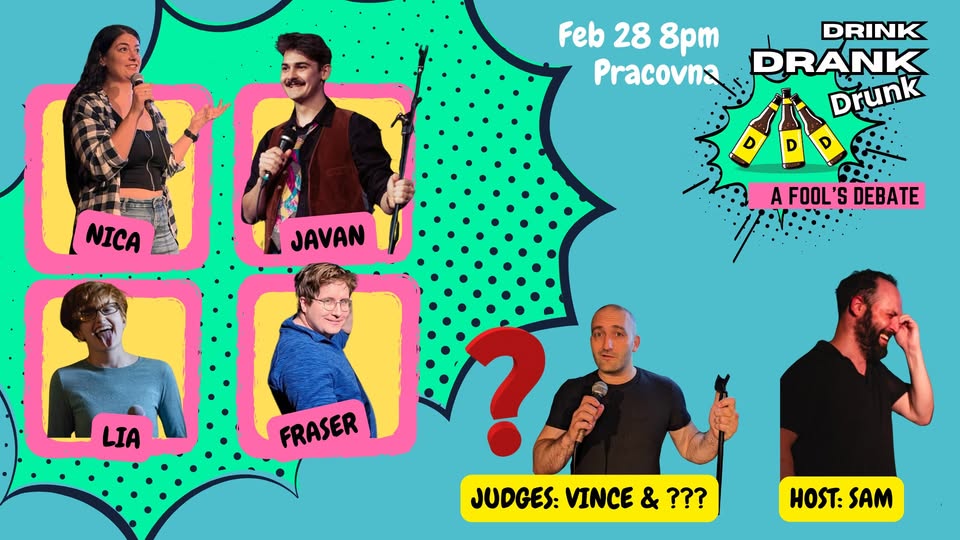 Drink Drank Drunk - A Fool's Debate! Drinking Game & Comedy Show in English