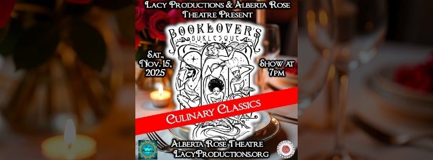 * BOOKLOVER'S BURLESQUE: Culinary Classics