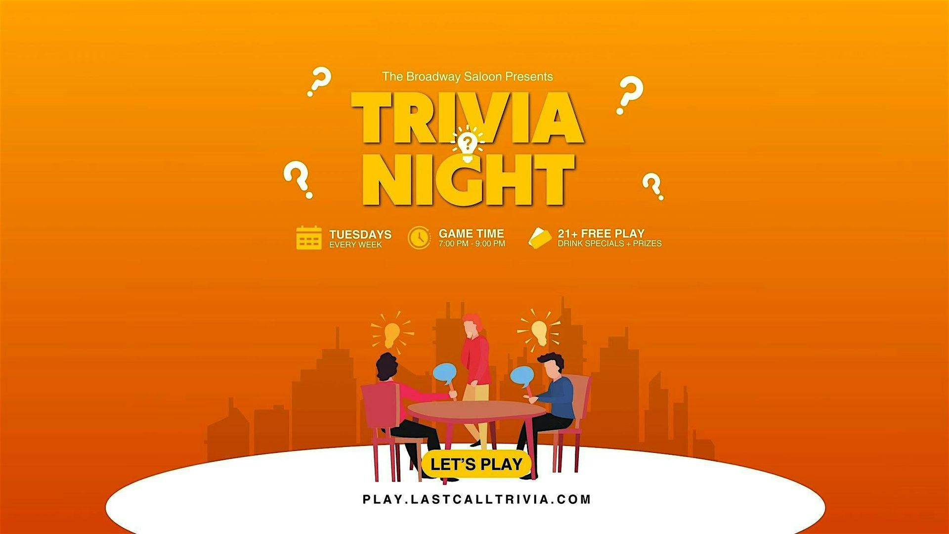 LAST CALL TRIVIA: BROADWAY SALOON - BEAVERTON
