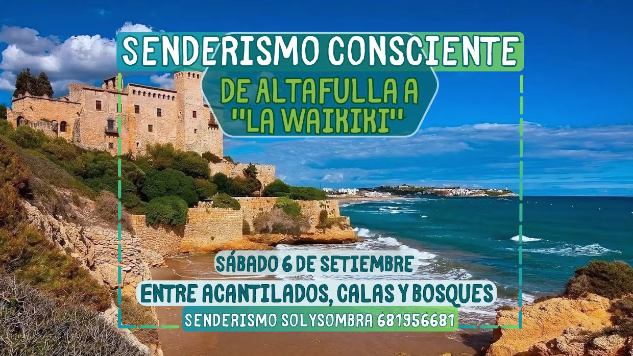 🌊Costa Dorada de Altafulla a La Waikiki | Senderismo Consciente Mar y Montaña🌲