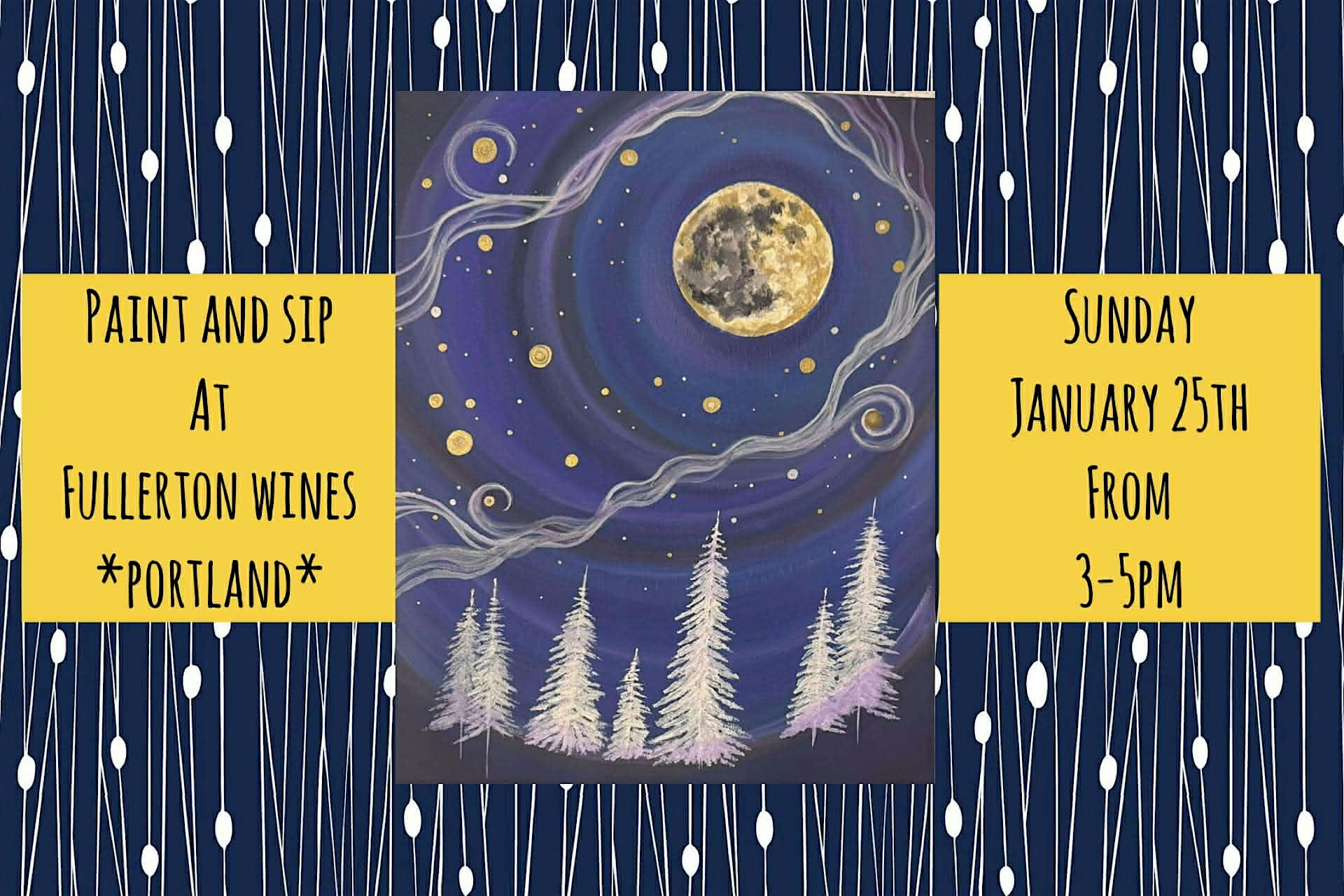 Paint and Sip At Fullerton Winery *Portland*