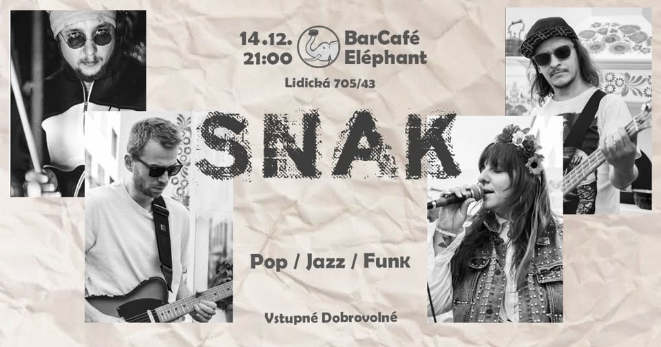 S.N.A.K. at Eléphant.