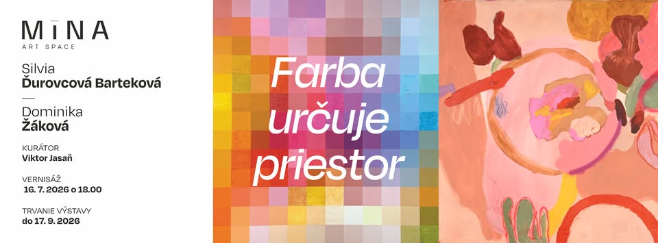 Farba určuje priestor | Ďurovcová Barteková x Žáková