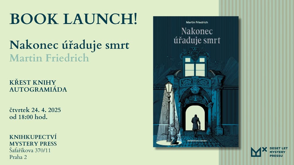 Zveme vás na BOOK LAUNCH detektivky Nakonec úřaduje smrt!