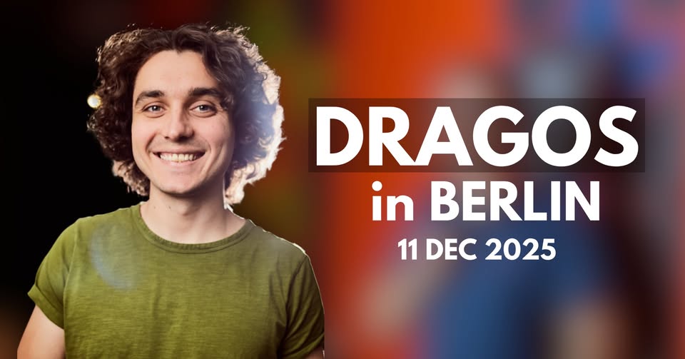 Dragos in BERLIN | 11.12.2025 | - HOT GOSSIP + Crowd Work