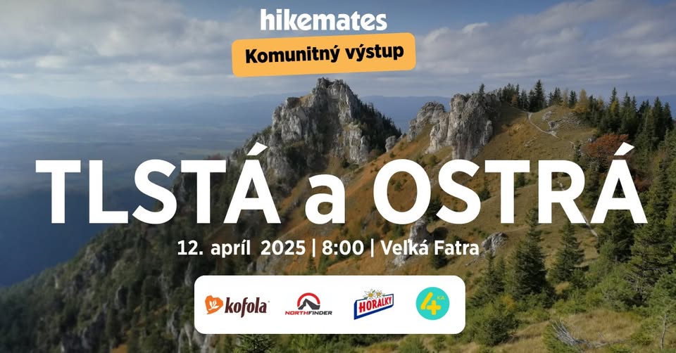 Hikemates komunitný výstup na Tlstú a Ostrú