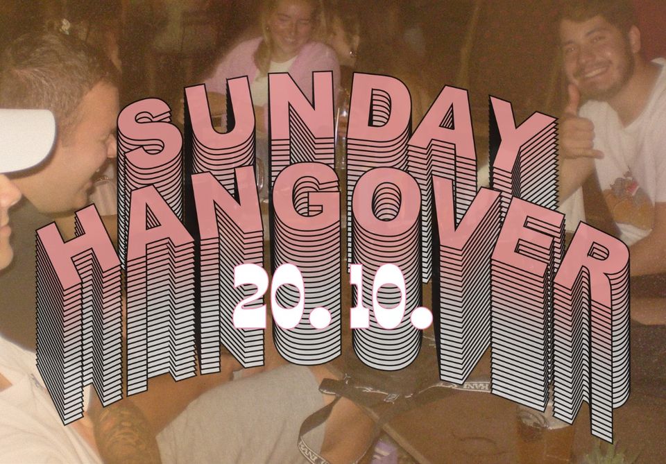 Sunday Hangover