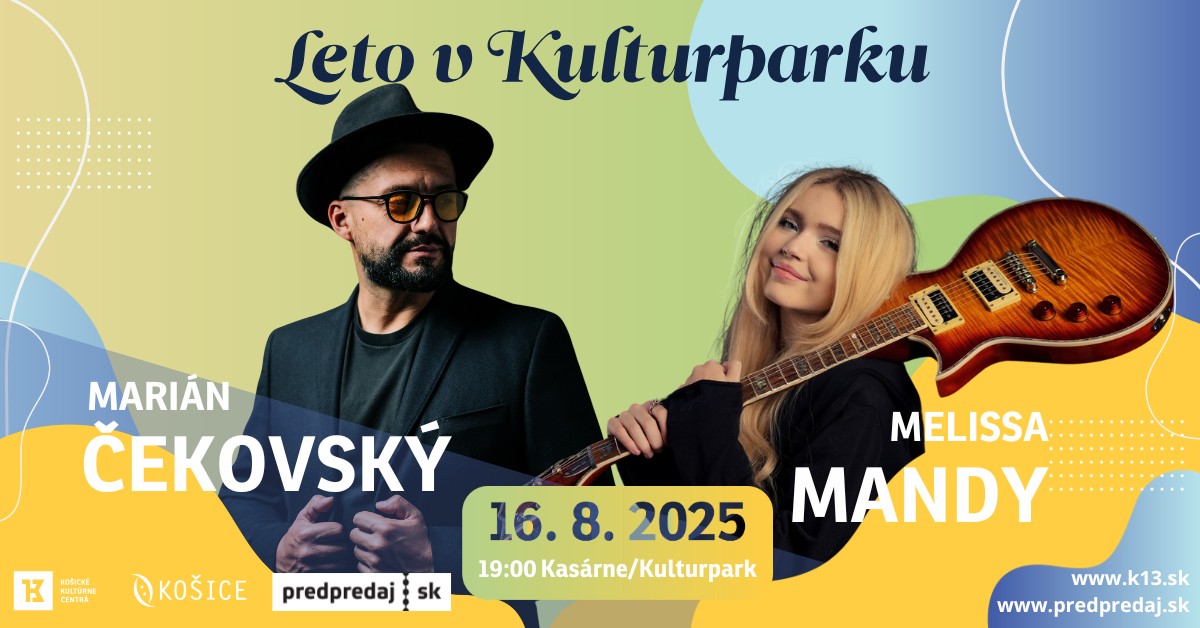 Marián Čekovský Band & Melissa Mandy - Leto v Kulturparku