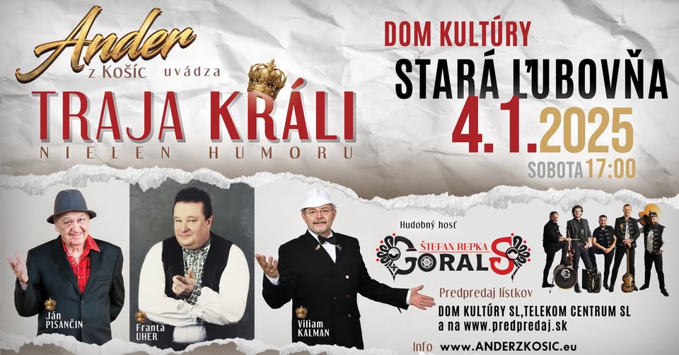 Ander z Košíc uvádza TRAJA KRÁLI (nielen humoru) STARÁ ĽUBOVŇA DK
