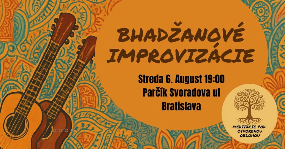 BHADŽANOVÉ IMPROVIZÁCIE