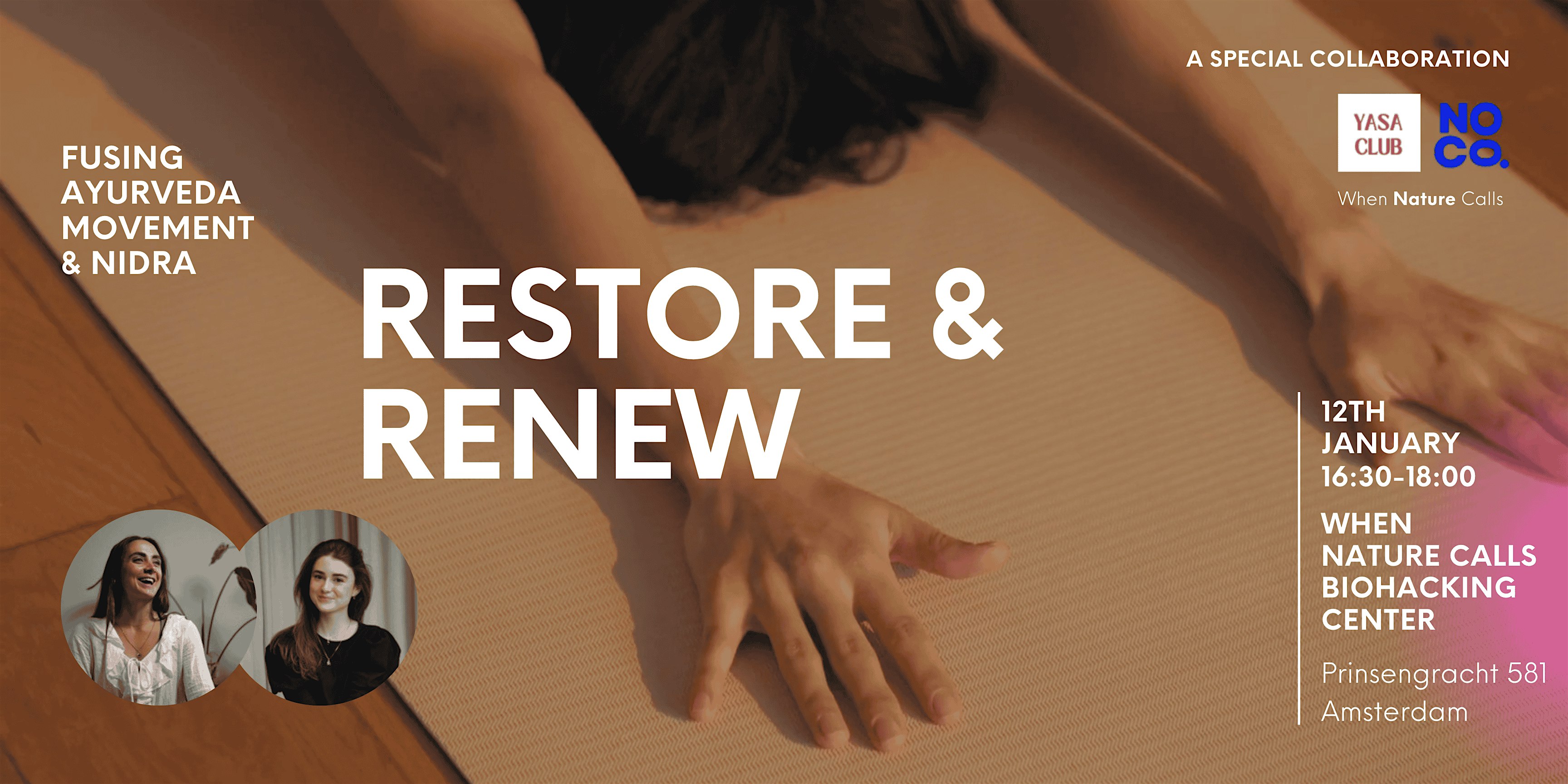 Restore and Renew | Fusing Ayurveda, Movement & Nidra