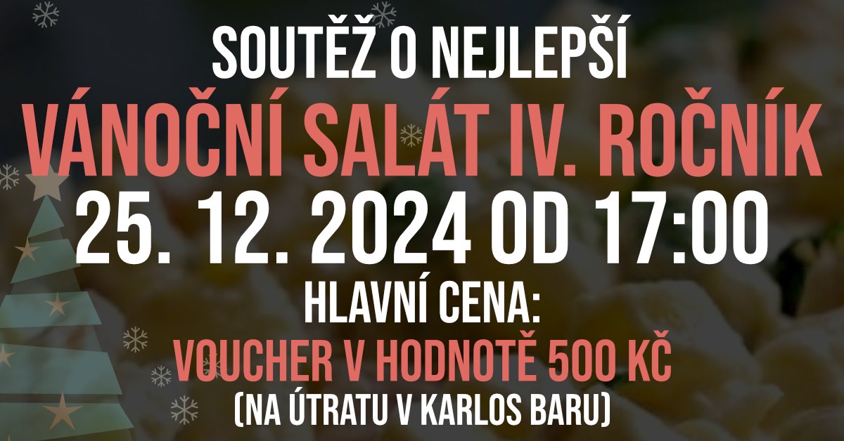 🎄 SOUTĚŽ O NEJLEPŠÍ BĚCHOVICKÝ VÁNOČNÍ SALÁT 🎄