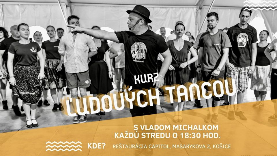 Ľudové tance s Vladom Michalkom