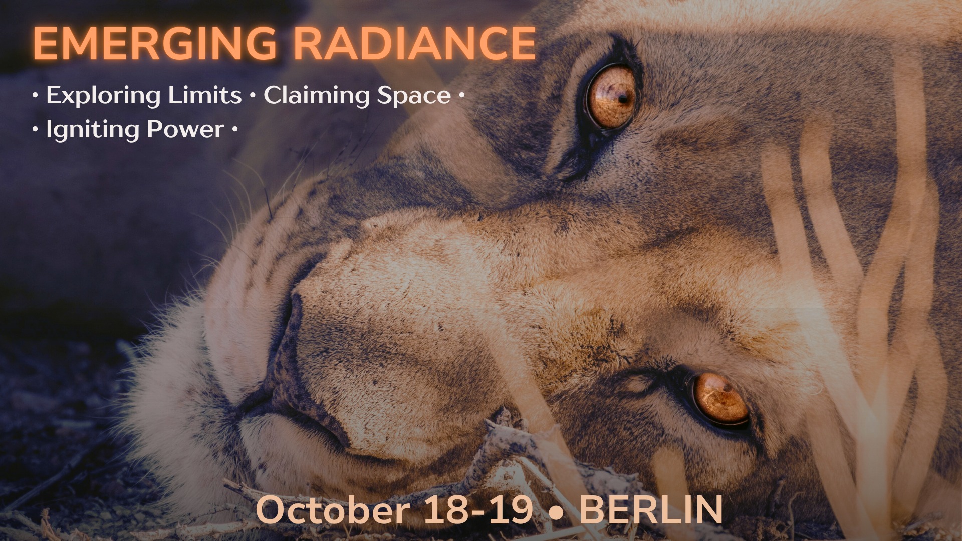 Emerging Radiance: Exploring Limits, Claiming Space, and Igniting Power/ BERLIN