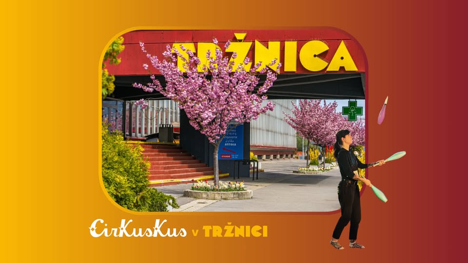 Spravme spolu cirkus v Tržnici | Let´s make the circus in Tržnica