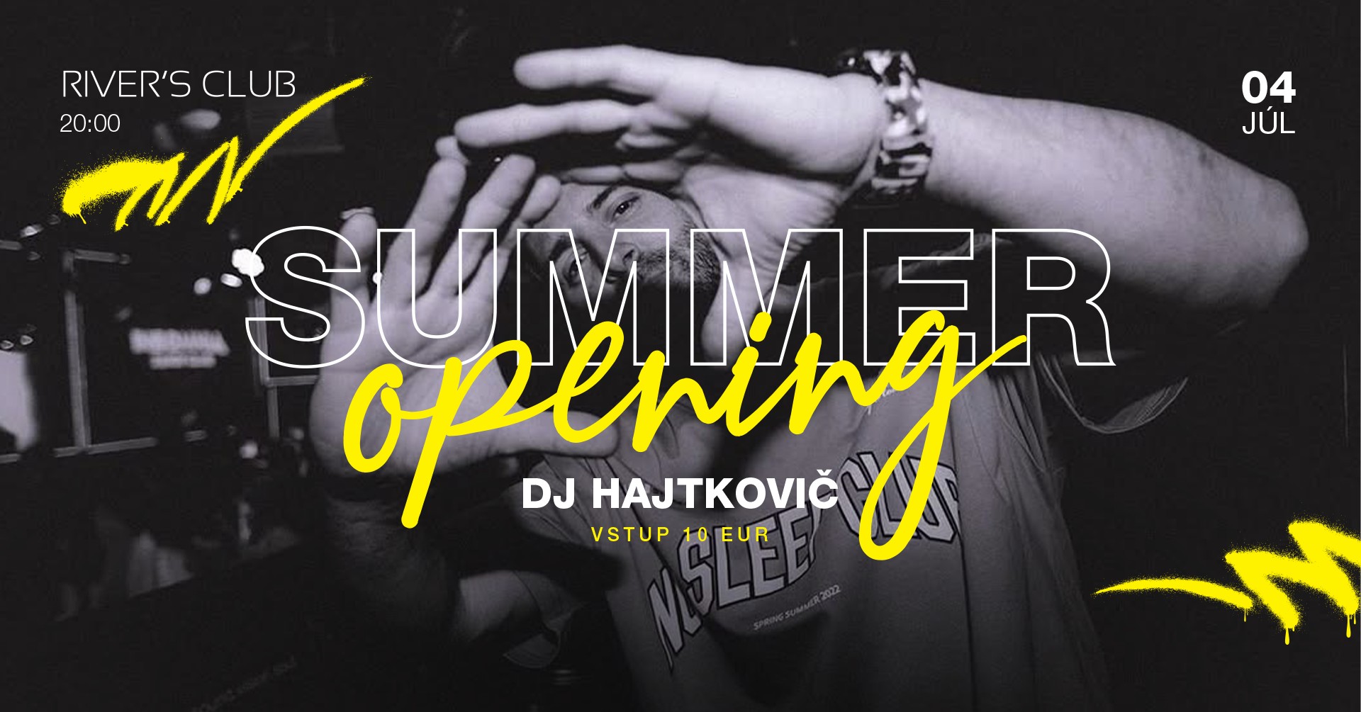 Summer Opening x DJ Hajtkovič