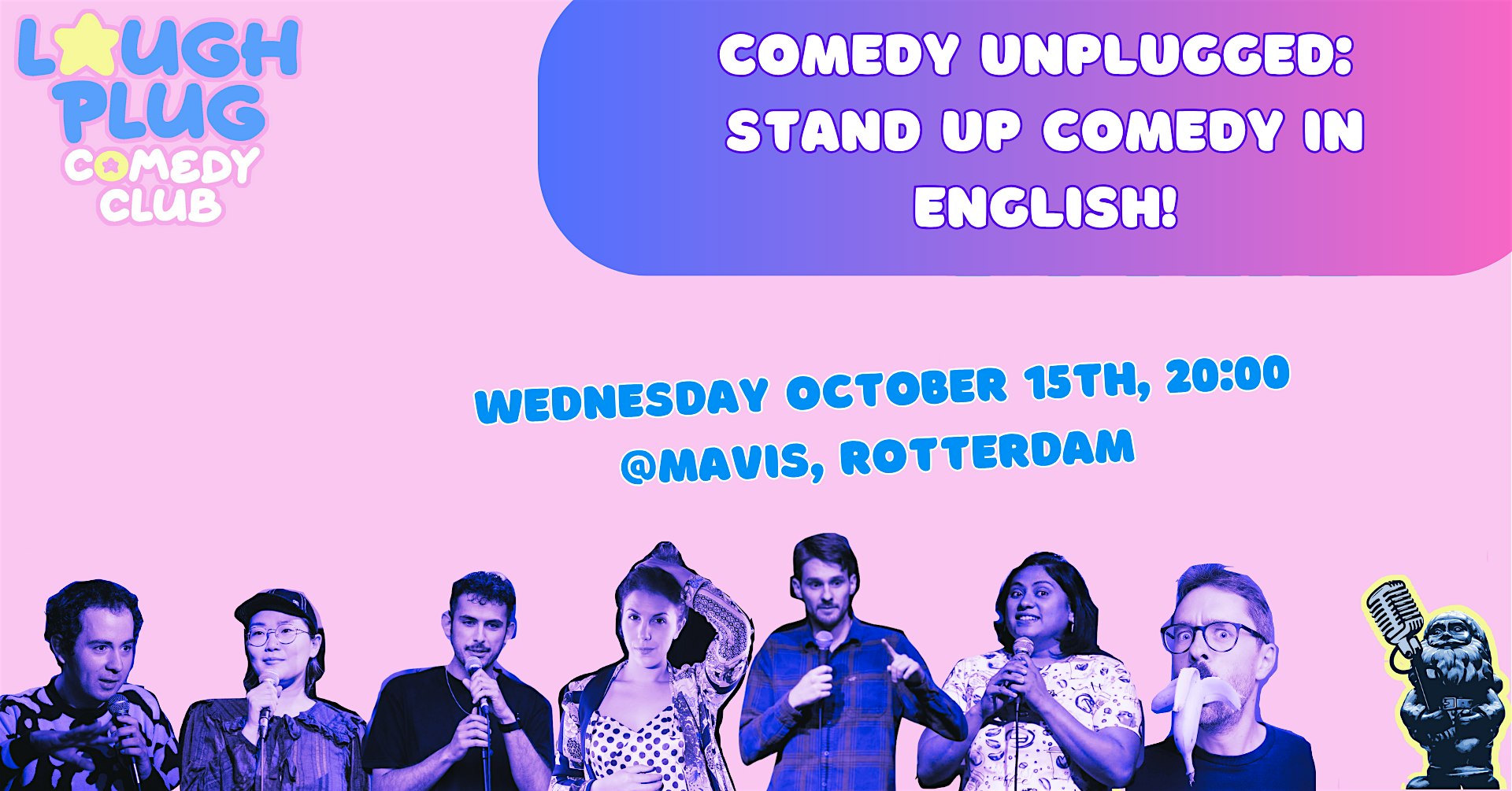 Comedy Unplugged: Stand Up Comedy Night
