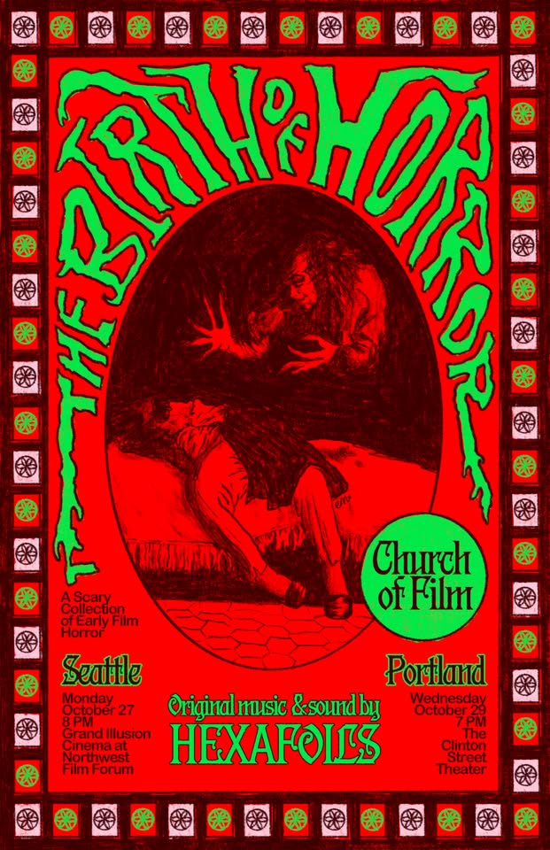 Church of Film in Portland! THE BIRTH OF HORROR! A Scary Collection of Early Film Horror!