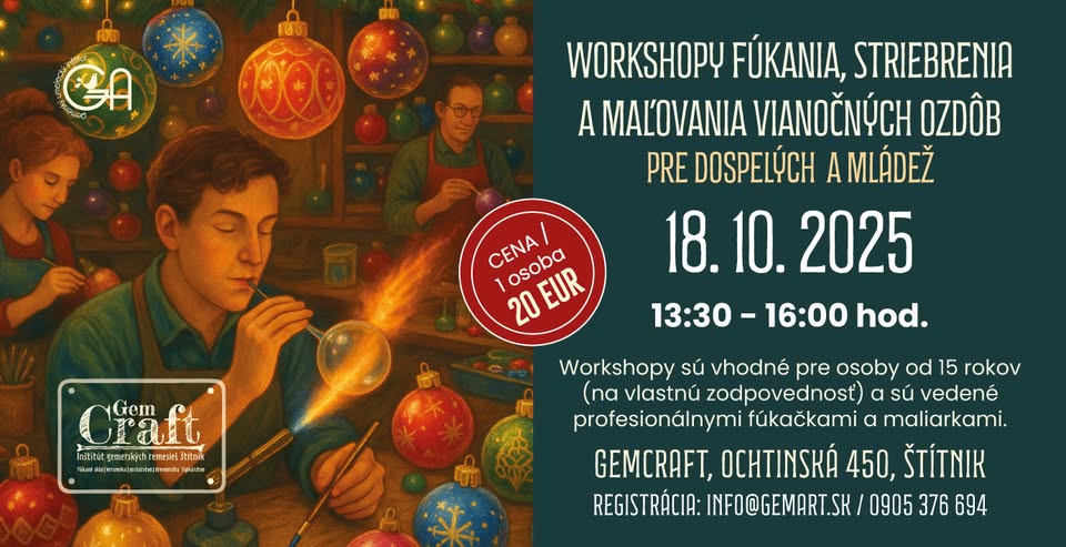 WORKSHOP FÚKANIA, STRIEBRENIA A MAĽOVANIA VIANOČNÝCH OZDÔB