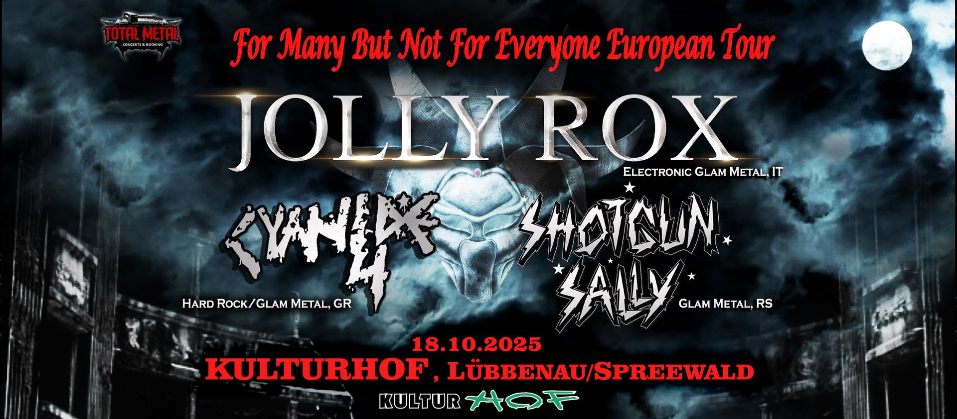 JOLLY ROX (IT), CYANIDE 4 (GR), SHOTGUN SALLY (RS) / 18.10.25 / Kulturhof, Lübbenau/Spreewald, DE