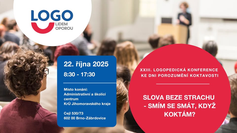 23. Logopedická konference: Slova beze strachu – smím se smát, když koktám?