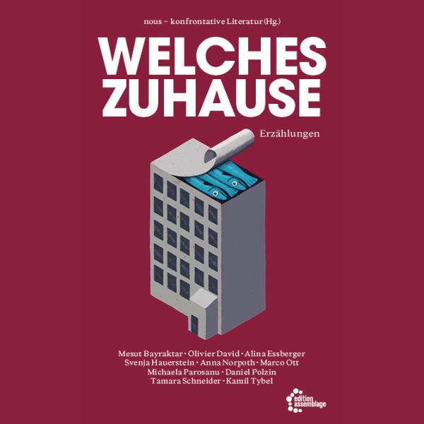 nous-Kollektiv (Hg.) »Welches Zuhause« Erzählungen
