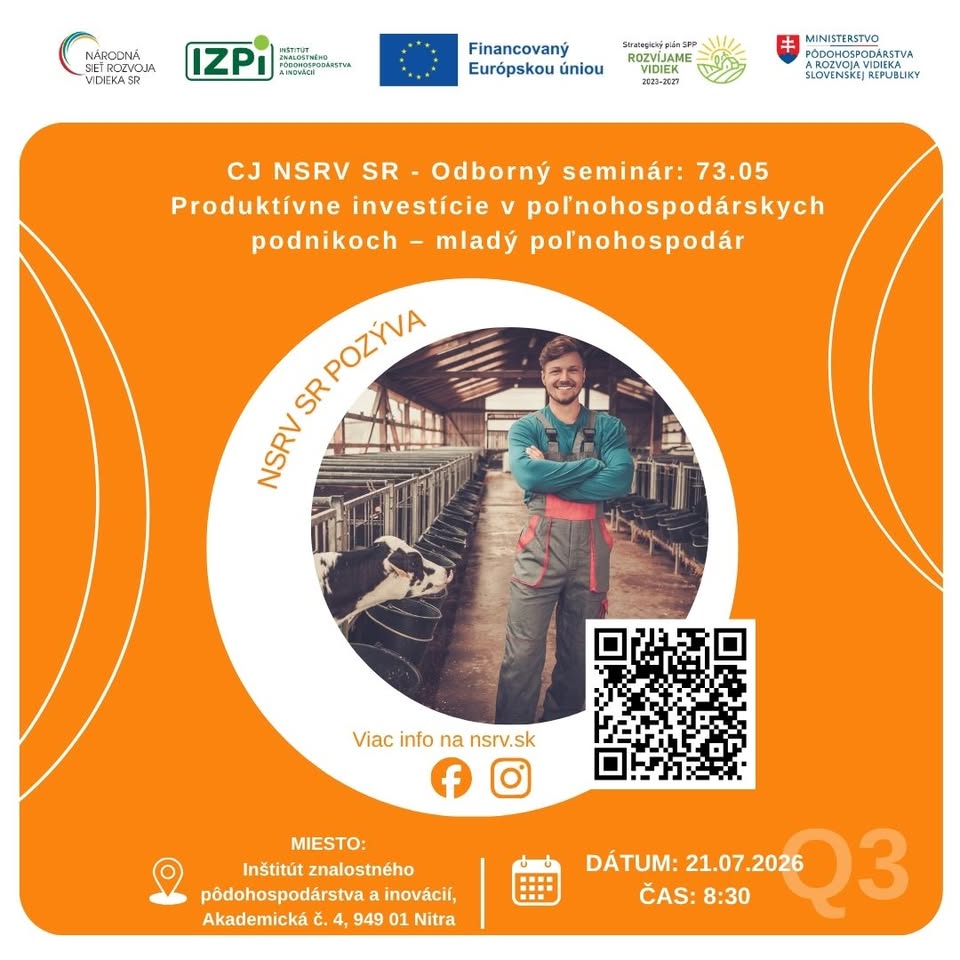 CJ NSRV SR - Odb. seminár: 73.05 Produktívne investície v poľnohospodárskych podnikoch – mladý poľn.